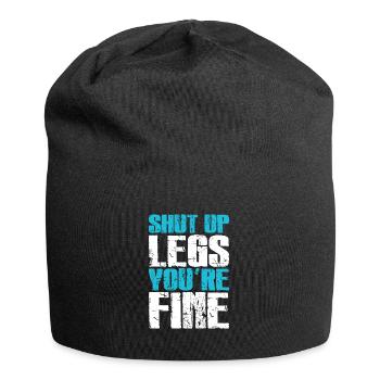 Shut Up Legs You're Fine Funny Workout - Jersey Beanie - black - Front