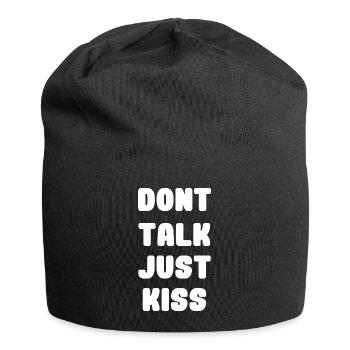 Dont talk just kiss - Bonnet en jersey - noir - Devant
