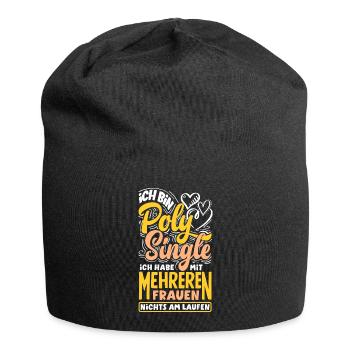 Ich bin Poly Single Ich habe mit mehreren Frauen - Jersey-Beanie - Schwarz - Vorne