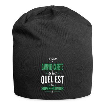 Je suis camping-cariste - Super-pouvoir - Bonnet en jersey - noir - Devant