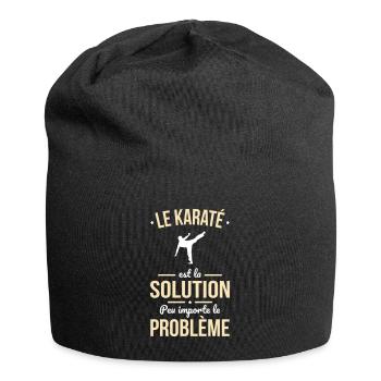 Le karaté est la solution peu importe le problème - Bonnet en jersey - noir - Devant