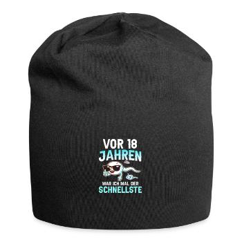 Vor 18 Jahren war ich mal der Schnellste - Jersey-Beanie - Schwarz - Vorne