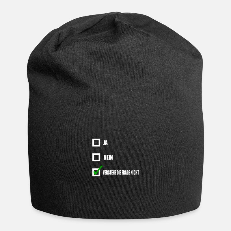 Verstehe die Frage nicht - Jersey-Beanie - Schwarz