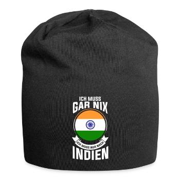 I don't have to do anything I just have to go to India - Jersey Beanie - black - Front