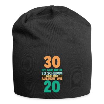 Dreißig 30 Jahre Dreißigster Geburtstag - Jersey-Beanie - Schwarz - Vorne