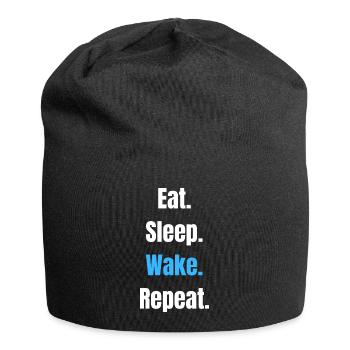 Eat Sleep Wake Repeat – Bold Typographic Motto - Jersey Beanie - black - Front