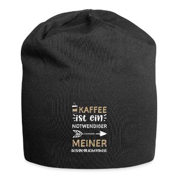 Kaffee ist ein notwendiger Besta... - Jersey-Beanie - Schwarz - Vorne