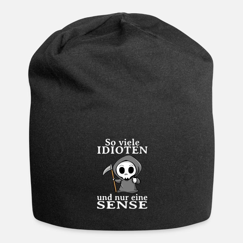 So Viele Idioten Und Nur Eine Sense Sarkasmus - Jersey-Beanie - Schwarz