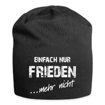 Einfach nur Frieden für alle - Jersey-Beanie - Schwarz - Vorne
