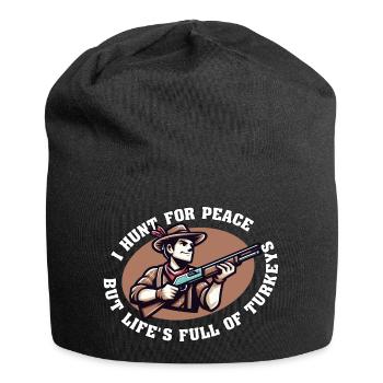 ICH JAGE NACH FRIEDEN, ABER DAS LEBEN IST VOLLER TRUTHÄHNE - Jersey-Beanie - Schwarz - Vorne