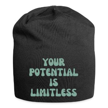 Votre potentiel est illimité - Bonnet en jersey - noir - Devant