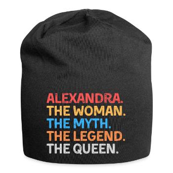 Alexandra Die Frau Der Mythos Die Legende Die Königin - Jersey-Beanie - Schwarz - Vorne