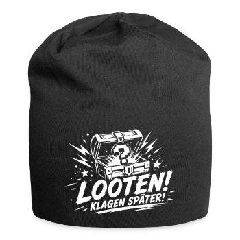 Looten klagen später Gamer Spruch - Jersey-Beanie - Schwarz - Vorne