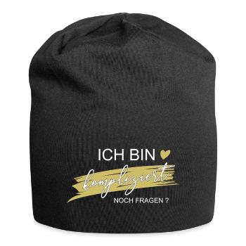 Ich bin kompliziert! Noch Fragen? - Geschenk - Jersey-Beanie - Schwarz - Vorne