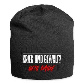 Krieg und Gewalt - Jersey-Beanie - Schwarz - Vorne