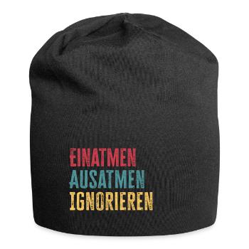 Ignorieren Einatmen Ausatmen lustiger Spruch - Jersey-Beanie - Schwarz - Vorne