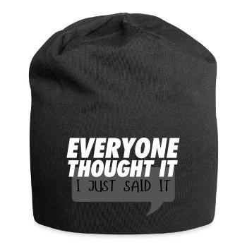 Tout le monde le pensait je viens de le dire - Bonnet en jersey - noir - Devant