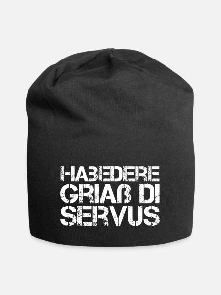 Habedere Griaß The Servus Bavaria Bavarian dialect - Jersey Beanie - black