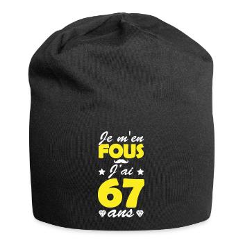 je m en fous j ai 67 ans / anniversaire 67 ans - Bonnet en jersey - noir - Devant