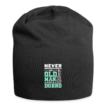 Never underestimate an old man with a Dobro - Jersey Beanie - black - Front