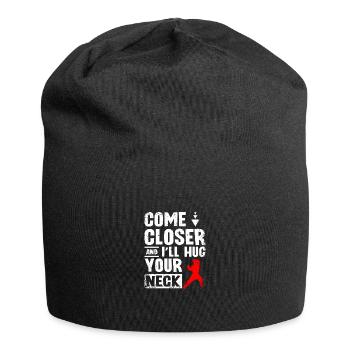 Approche-toi et je te serrerai le cou Wing chun - Bonnet en jersey - noir - Devant