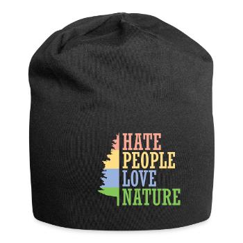 Déteste les gens. Aimer la nature. - Bonnet en jersey - noir - Devant