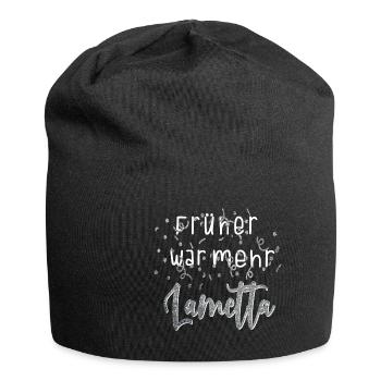 Lustiges Früher war mehr Lametta Party Geschenk - Jersey-Beanie - Schwarz - Vorne