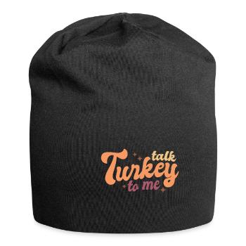 Thanksgiving parle-moi de dinde - Bonnet en jersey - noir - Devant