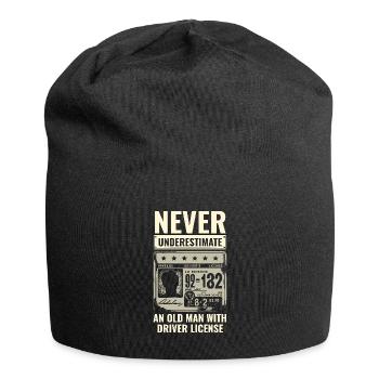 Never Underestimate An Old Man With Driver License - Jersey Beanie - black - Front