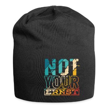 Not Your Ernst Nicht dein Ernst Denglisch als Gesc - Jersey-Beanie - Schwarz - Vorne