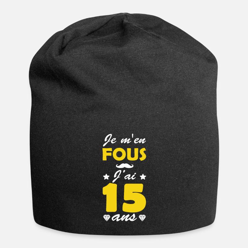 Ist mir egal, ich bin 15/ Geburtstag 15 - Jersey-Beanie - Schwarz