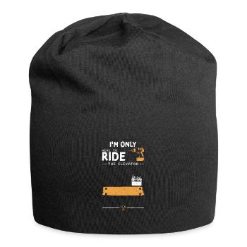 Je ne suis là que pour prendre l’ascenseur - Bonnet en jersey - noir - Devant