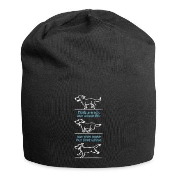 Dogs make our lives whole (dark) - Jersey Beanie - black - Front
