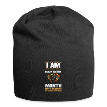 I Am Black Every Month But This... - Jersey Beanie - black - Front