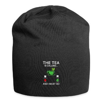The Tea Is Calling So I Must Go Tea Lover Tea Drin - Jersey-Beanie - Schwarz - Vorne