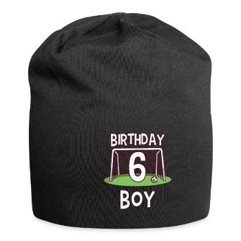6 years old and soccer player - birthday boy - Jersey Beanie - black - Front
