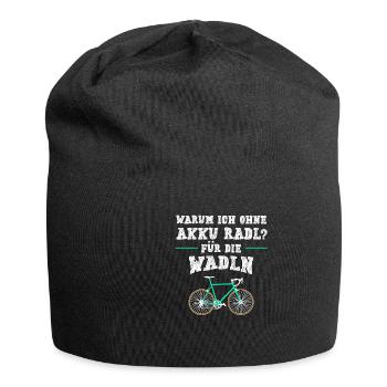 Warum Ich Ohne Akku Fahre Radl Fahrrad Bayrisch - Jersey-Beanie - Schwarz - Vorne