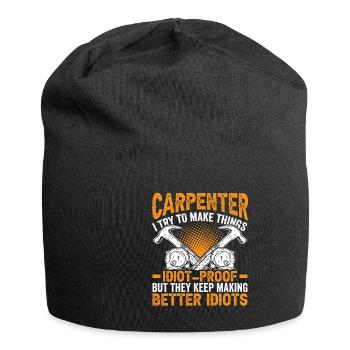 Funny Carpenter Make Thing Idiot Proof - Jersey-Beanie - Schwarz - Vorne