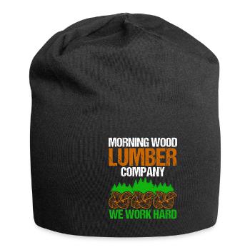 Funny Morning Wood We Worked Hard - Jersey-Beanie - Schwarz - Vorne