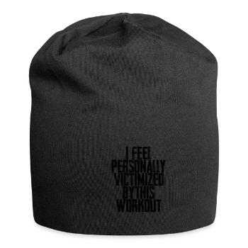 Je me sens personnellement victime de cet entraînement - Bonnet en jersey - noir - Devant