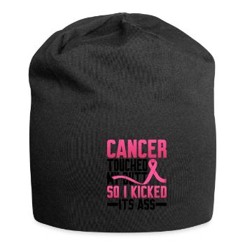 Cancer Touched My Butt, So I Kicked Its Ass 2 - Jersey Beanie - black - Front