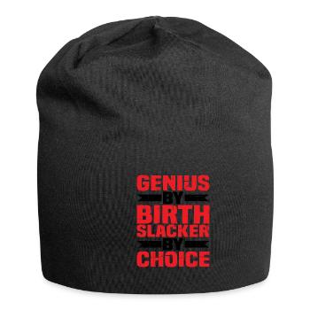 Genius By Birth Slacker By Choice 4 - Jersey Beanie - black - Front