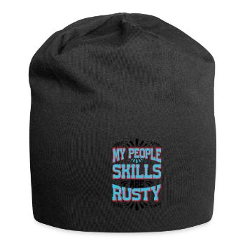 My People Skills Are Rusty 17 - Jersey Beanie - black - Front