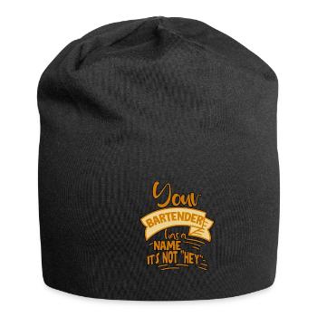 Your Bartender Has A Name, It's Not Hey 4 - Jersey-Beanie - Schwarz - Vorne