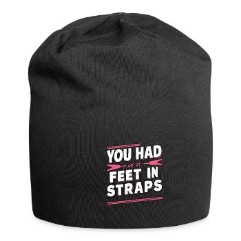You Had Me At Feet In Straps 62 - Jersey-Beanie - Schwarz - Vorne