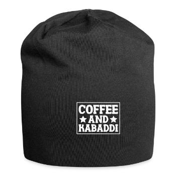 Coffee and Kabaddi Indian Game Team Sports - Jersey Beanie - black - Front