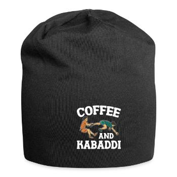 Coffee and Kabaddi Indian Game Team Sports - Jersey Beanie - black - Front