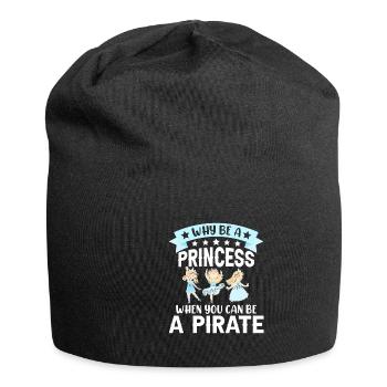 Pourquoi être une princesse quand Pirate Girl - Bonnet en jersey - noir - Devant