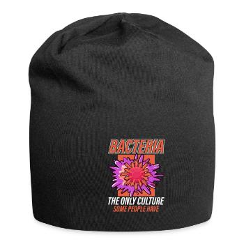 Bakterien Die Einzige Kultur, Die Manche Menschen - Jersey-Beanie - Schwarz - Vorne