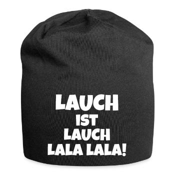 Lauch ist Lauch lala lala - Jersey-Beanie - Schwarz - Vorne